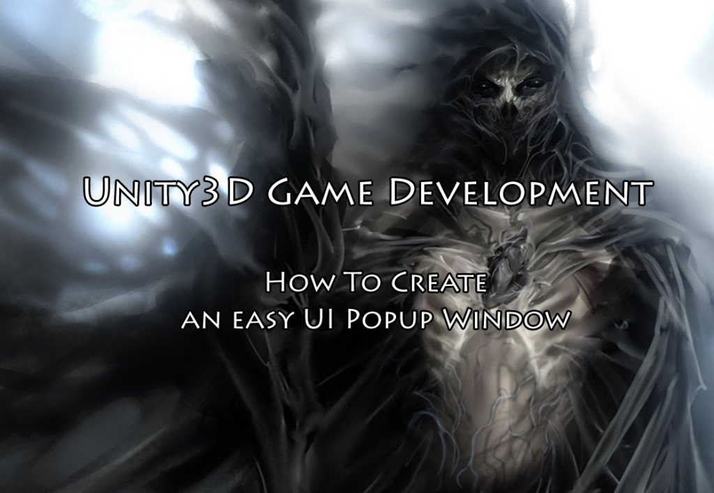 Unity3D How To Create an easy UI Popup Window